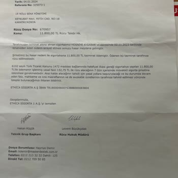 Ethica Sigorta Ödemeyi Rücu Etmek İstiyor