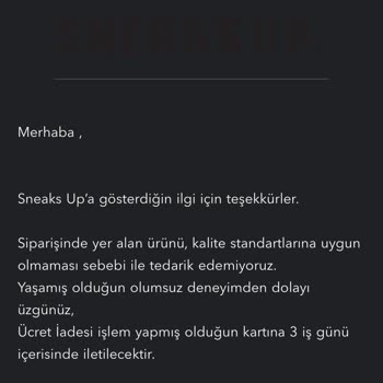 Sneaks Up Stoktaki Ürünü İptal Etti