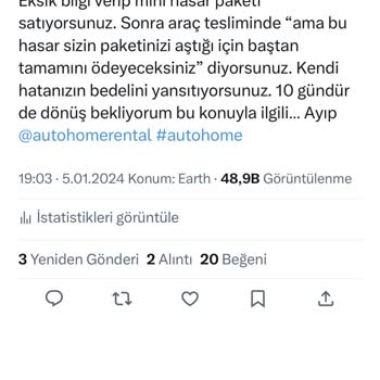 Autohome Araç Kiralama Eksik Bilgilendirme Ve Haksız Para Alınması