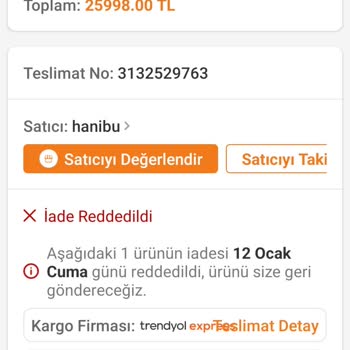Trendyol Hanibu Satıcısı İademi Kabul Etmiyor