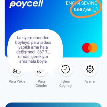 Paycell Hesabıma Para İadesi Gelmedi