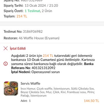 Waffle House Sipariş Gecikmesi Ve İptali