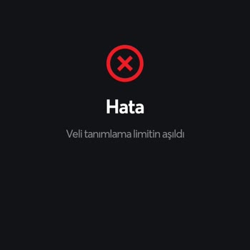Papara Veli Tanımlama Limitin Aşıldı