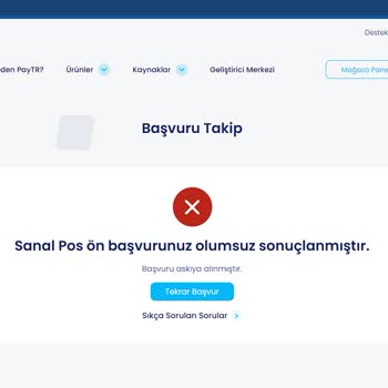 Paytr Sanalpos Başvurusunu Sebepsiz Reddediyor