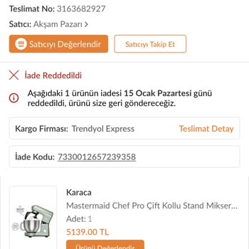 Trendyol Üzerinden Yapılan İadenin Kabul Edilmemesine İlişkin Şikayet