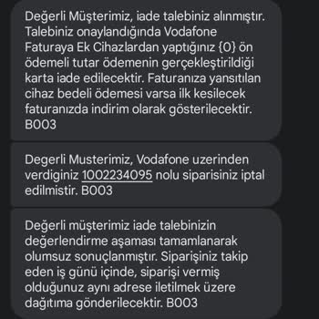 Vodafone Yenilenmiş Cihaz İade Sorunu