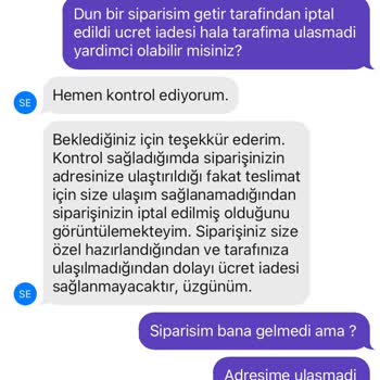 Getir İademi Tarafıma Yansıtmadı