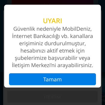 Denizbank Erişimim Engellendi Düzelmiyor 15 Gündür Giriş Yapamıyorum Uygulamaya