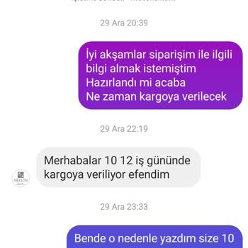 Mellon Çikolata Kargolama Yapılmadı İade Yapılmadı İlgi Yok Dönüş Çok Geç