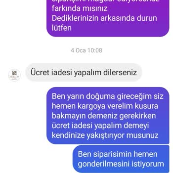 Mellon Çikolata Kargolama Yapılmadı İade Yapılmadı İlgi Yok Dönüş Çok Geç