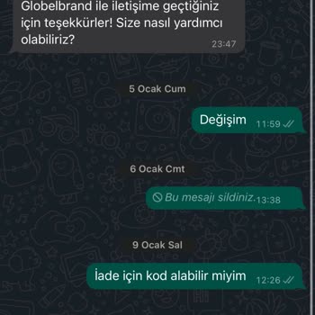 Globel Brand Umursanmayan İade Talebi