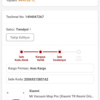 Trendyol - Xiaomi Robot Süpürge Mağduriyeti