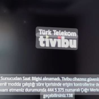 Türk Telekom Saat Bilgisi Alınamadı Uyarısı