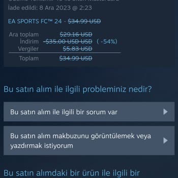 Steam Ücretim İade Edilmedi