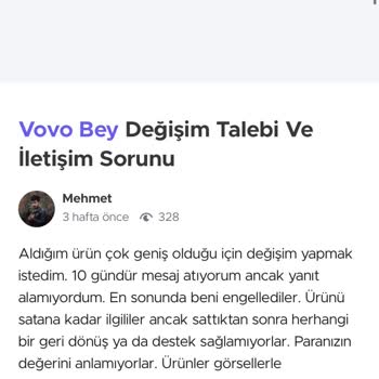 Vovo Bey Vovo. Bey Satıcısı Değişim Garantisi Verdiği Halde Değişim Yapmıyor