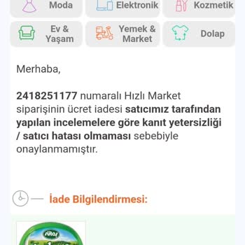 Trendyol Hızlı Market İade Talebi Reddi