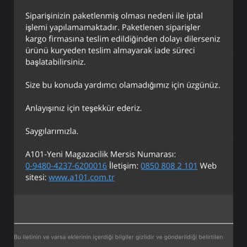 A101 Online Sipariş İptali Yapmıyor.