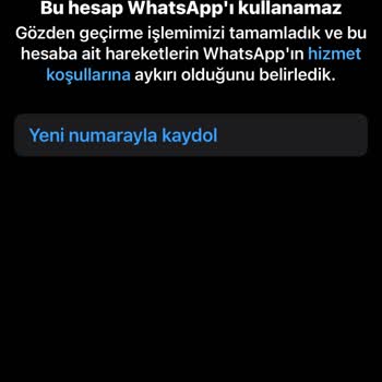 WhatsApp Kullanım Engeli Kaldırma Sorunu