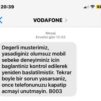 Vodafone Sebebiyle Uğradığım Maddi Zararım Tazmin Edilmedi