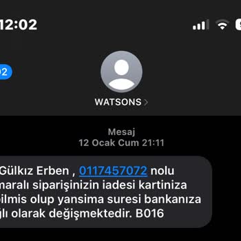 Watsons Müşteri Hizmetlerine Ulaşamıyorum