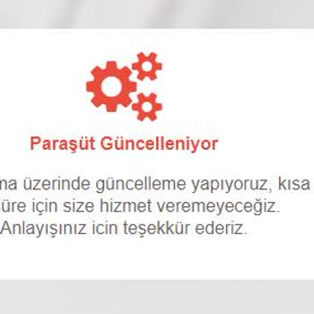 Paraşüt İş Saatleri İçinde Güncelleme Yapması