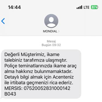 Ray Sigorta Ve Mondial İkame Araç Hizmeti Çok Uğraştırıyorlar Vermiyor