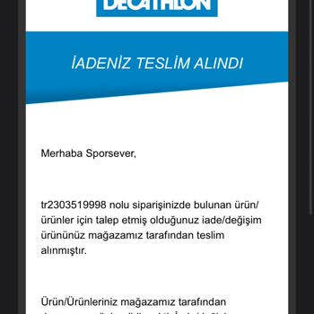 Decathlon Mağazadan Yaptığım İade Gözükmüyor