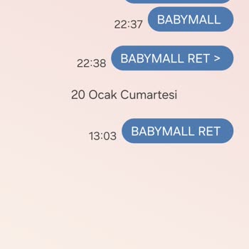 Baby Mall İzinsiz Mesaj Gönderiyor