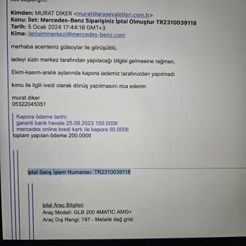 Mercedes-Benz Otomobil Markasının Kaporamı İade Etmemesi Üzerine Şikayetim