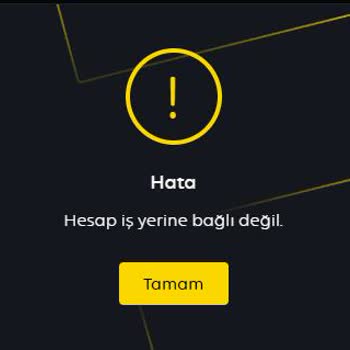 Turkcell TV+ Hesap İş Yerine Bağlı Değil Hatası
