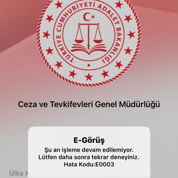 Adalet Bakanlığı E Görüş Hata