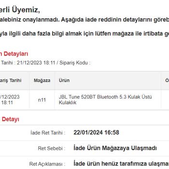 N11 Çevrimiçi Alışveriş Sitesi Üzerinden Kulaklık İade Sürecinde Yaşanan Sorunlar