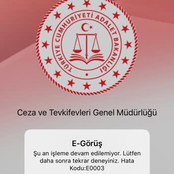 Adalet Bakanlığı E Görüş Hata Kodları Yeter Artık