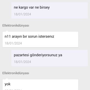 N11 Satın Alınan Üründen Memnuniyetsizlik Ve İletişim Sorunları