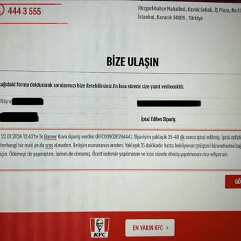 KFC Sipariş İptali Sonrası Ücret İadesi Bekleyişi