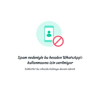 WhatsApp Yeni Numaramı Spam Kabul Etti Hesabım Kapatıldı