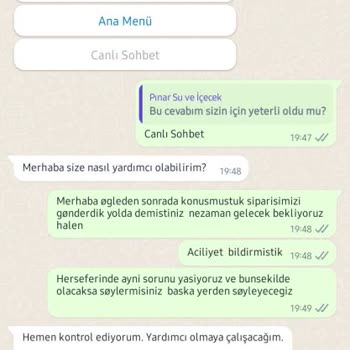 Pınar Su ve İçecek Geciken Damacana Su Teslimatları Ve Müşteri Hizmetleri Sorunları
