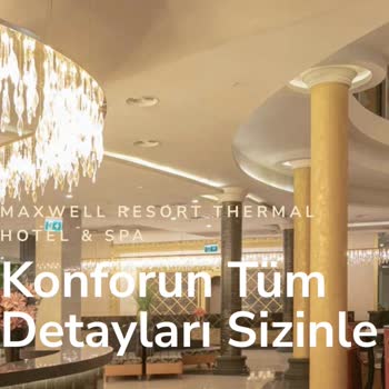 Maxwell Resort Hotel & Spa Ailemle Hayal Kırıklığına Uğradığım Otel Deneyimi
