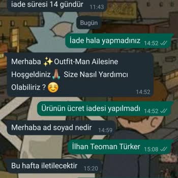 Outfitman Ücret İadesi Yapmıyor