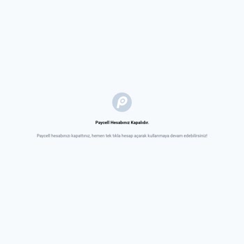 Paycell Hesap Kapatılma Sorunu