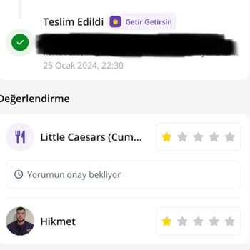 Getir Çok Geç Teslimat