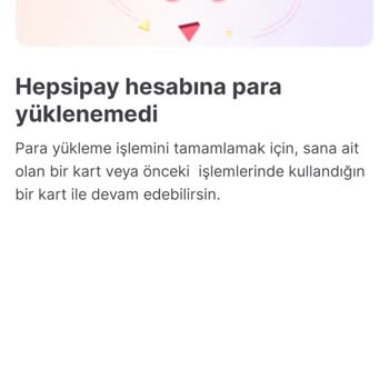 HepsiPay Kartıma Para Aktaramıyorum
