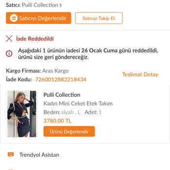 İade Reddedildi. Trendyol Ürün İadesi Gerekli Kontroller Sağlanmıyor