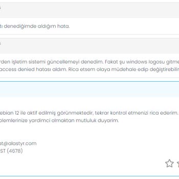 Alastyr 3 Saat 20 Dakika Sonra Gerçekleşen İşletim Sistemi Değişikliği
