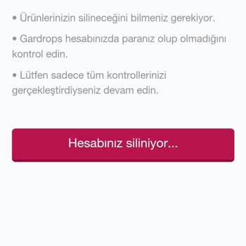 Gardrops Hesabımı Silmiyor. Kapatmıyor.