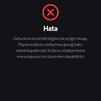 Papara Hesap Onayı Hatası