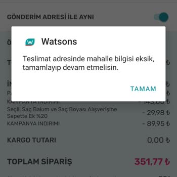 Watsons Mahalle Bilgisi Eksik Uyarısı