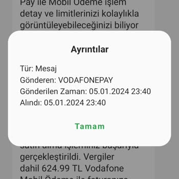 Vodafone İzin Ve Onay Almadan Ödeme Alarak Müşterisini Mağdur Etmesi