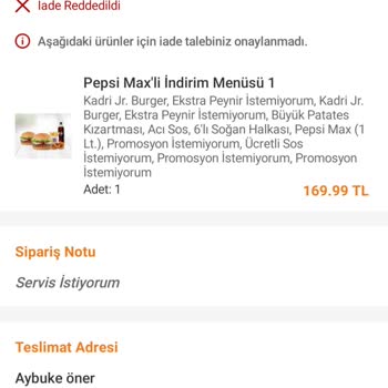 Trendyol Eksik Gelen Ürünümün İadesi Onaylanması Ve Sonrası İade Reddi.