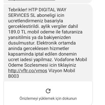 Vizyon Mobil Haksız Kazanç Elde Ediyor Ve Ücret İadesi Yapmıyor